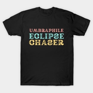 Eclipse Chaser Umbraphile T-Shirt